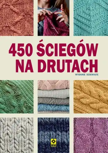 450 ściegów na drutach, opracowanie zbiorowe | Promocja